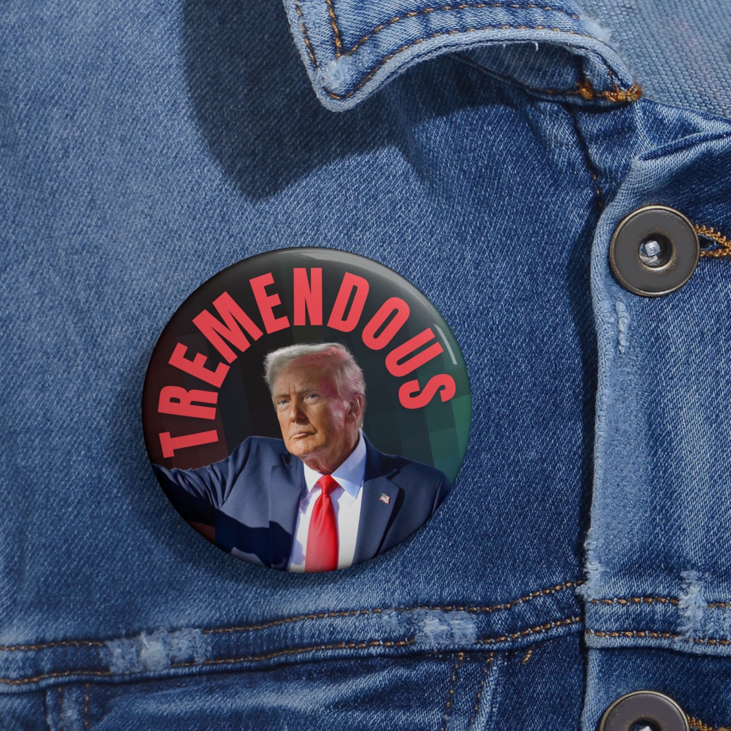 Tremendous Trump Pin Buttons