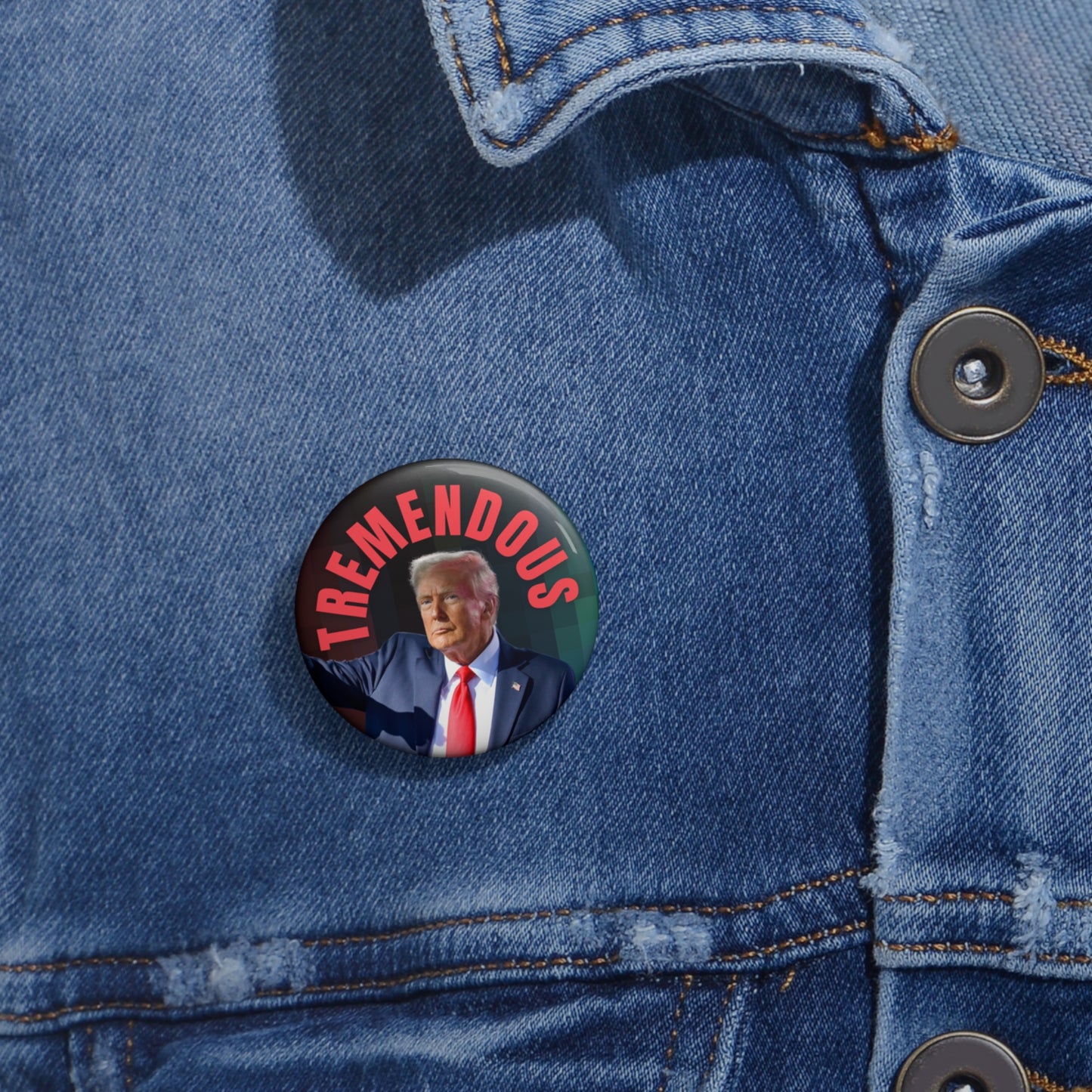 Tremendous Trump Pin Buttons