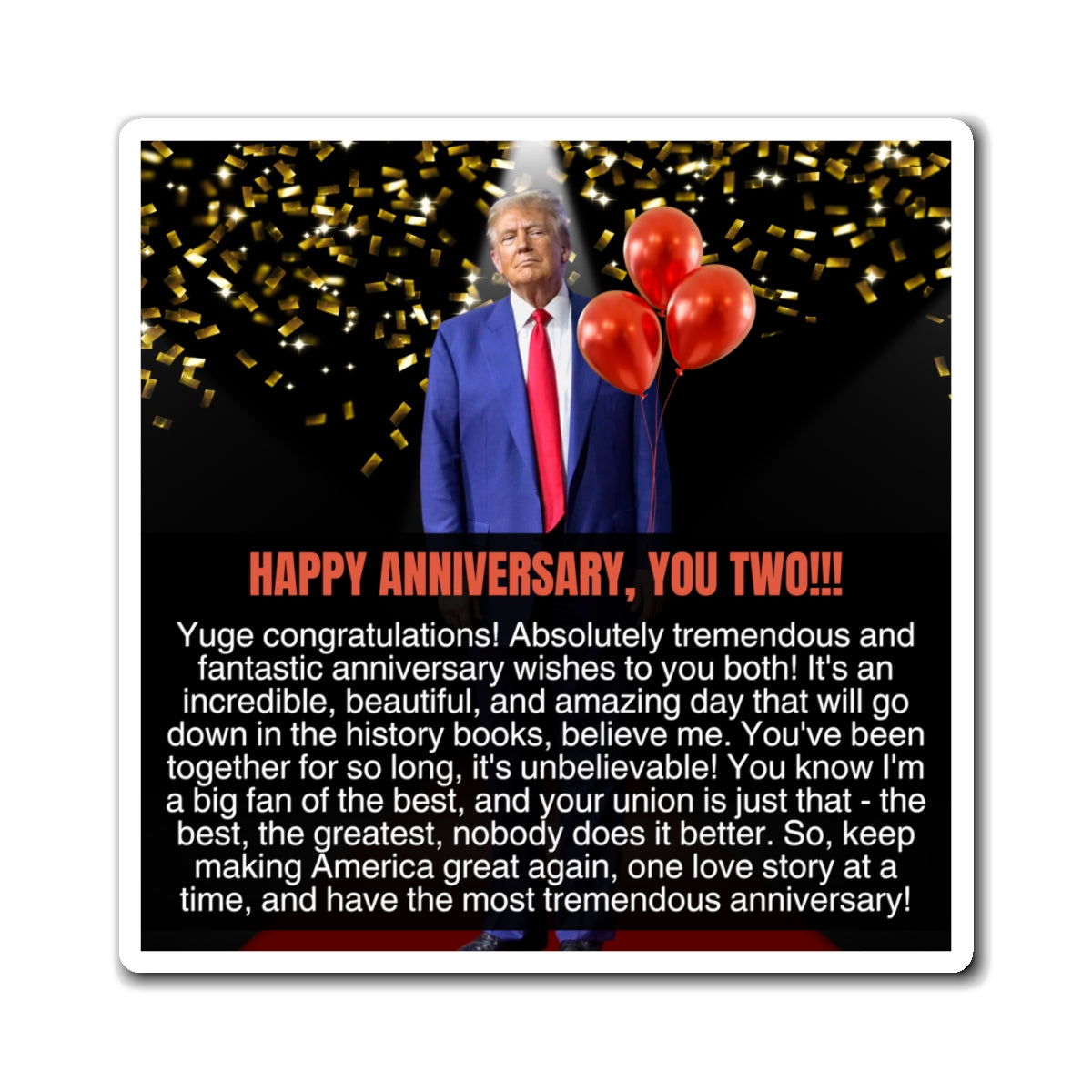 Anniversary Congratulations from Donald Trump Magnets