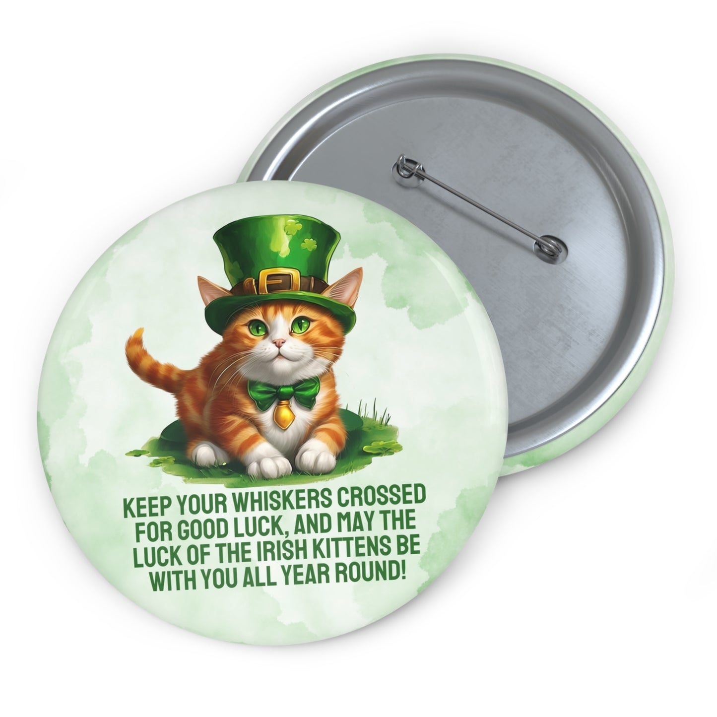 Irish Kitten Wish Again Pin Buttons