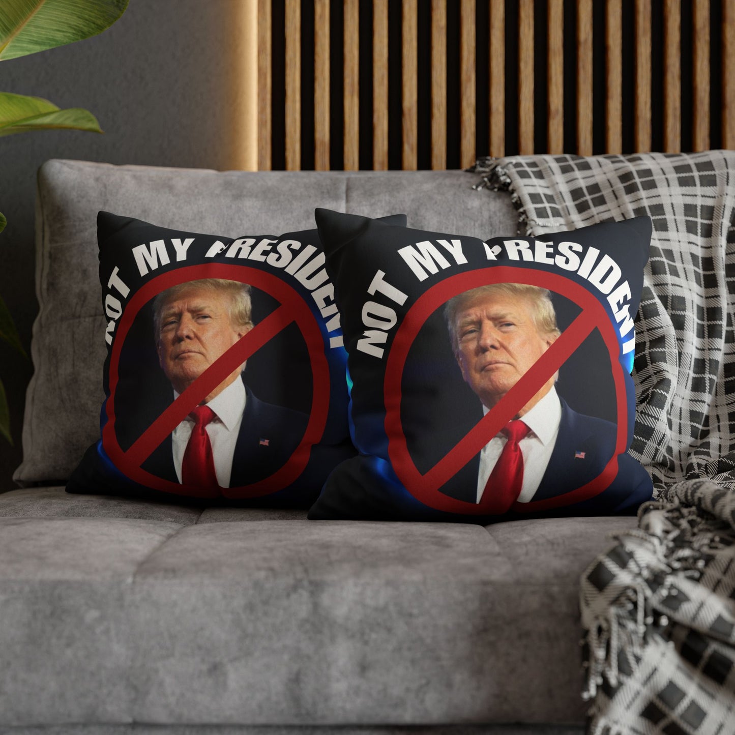 Political Statement Faux Suede Pillowcase - "Not My President" Design