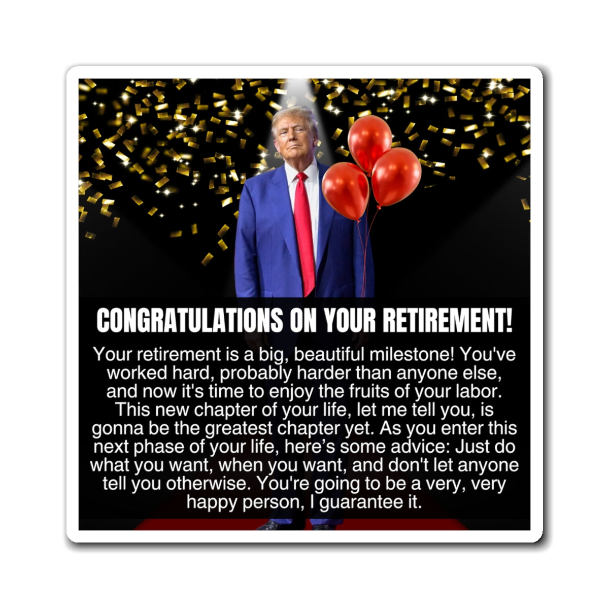 Retirement Congratulations from Donald Trump Magnets