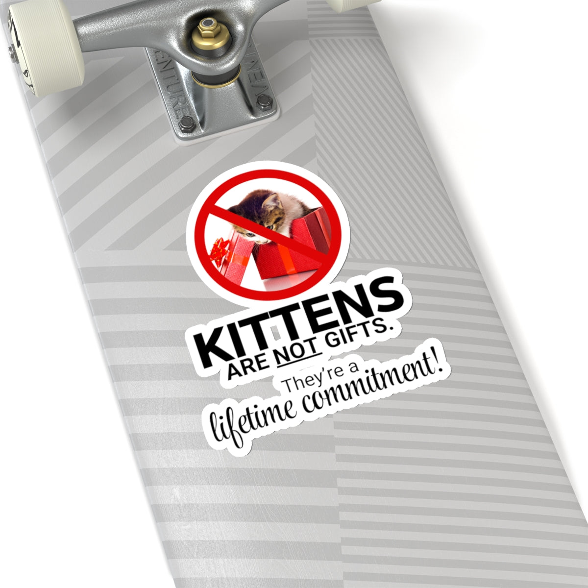 Kittens Are Not Gifts Kiss-Cut Stickers