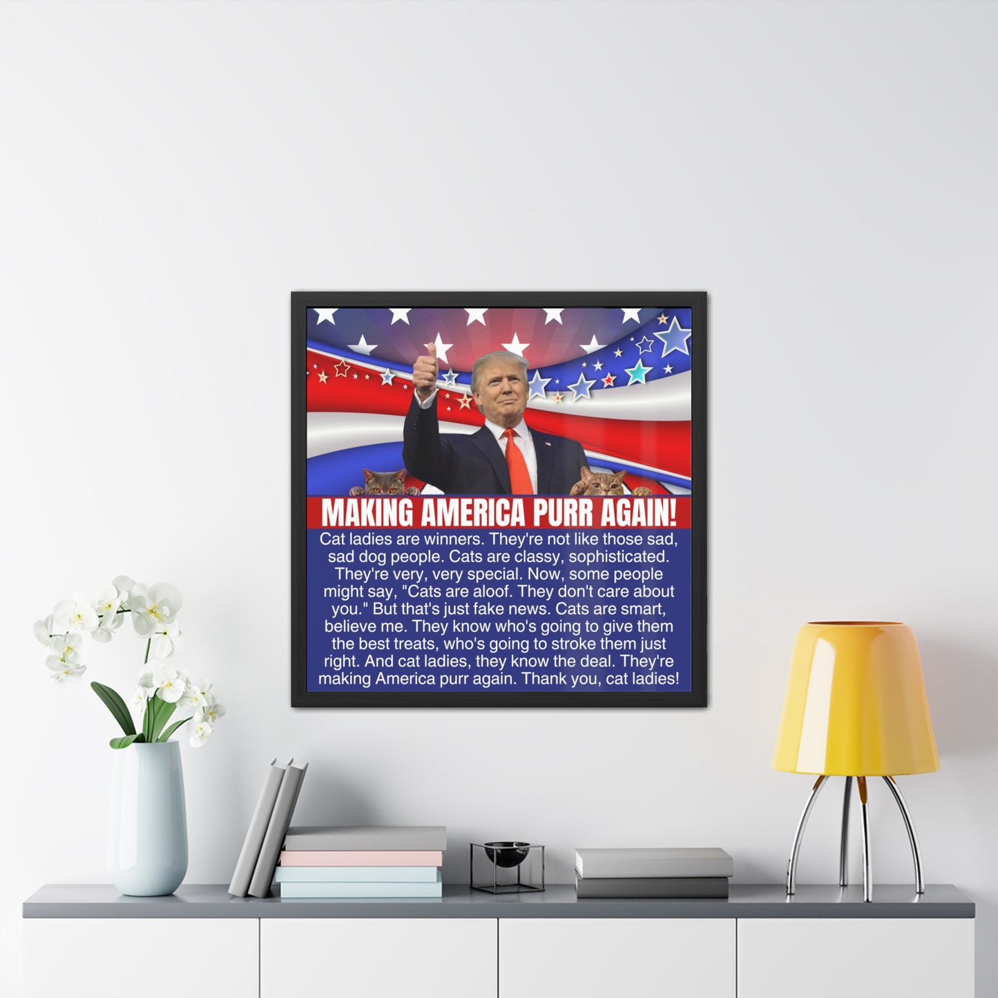 Making America Purr Again Framed Posters