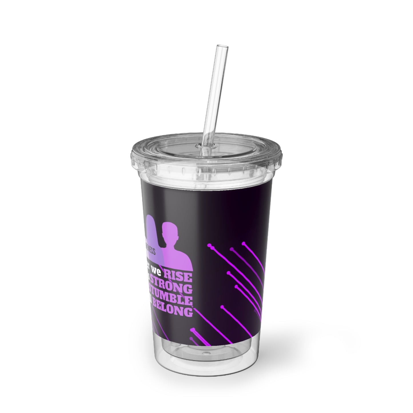 Together We Rise Suave Acrylic Cup