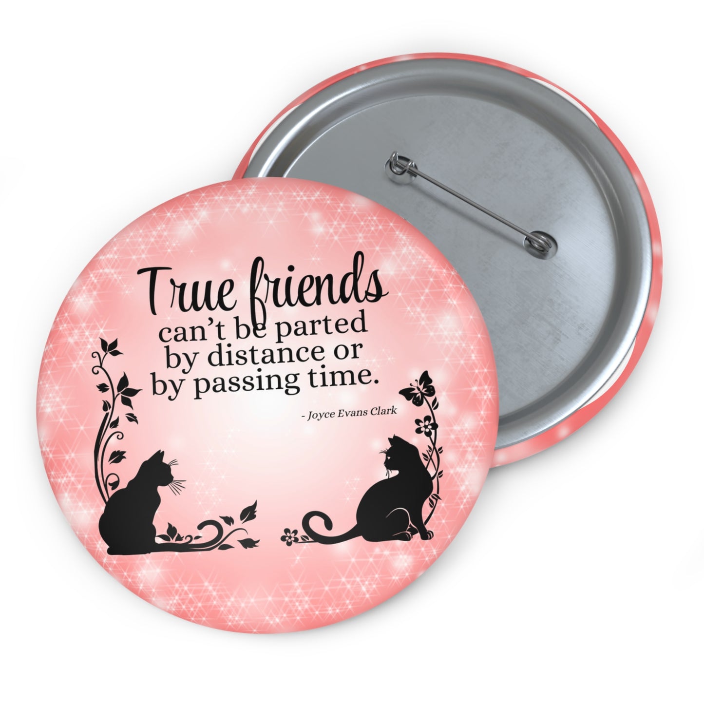 True Friends Pin Buttons