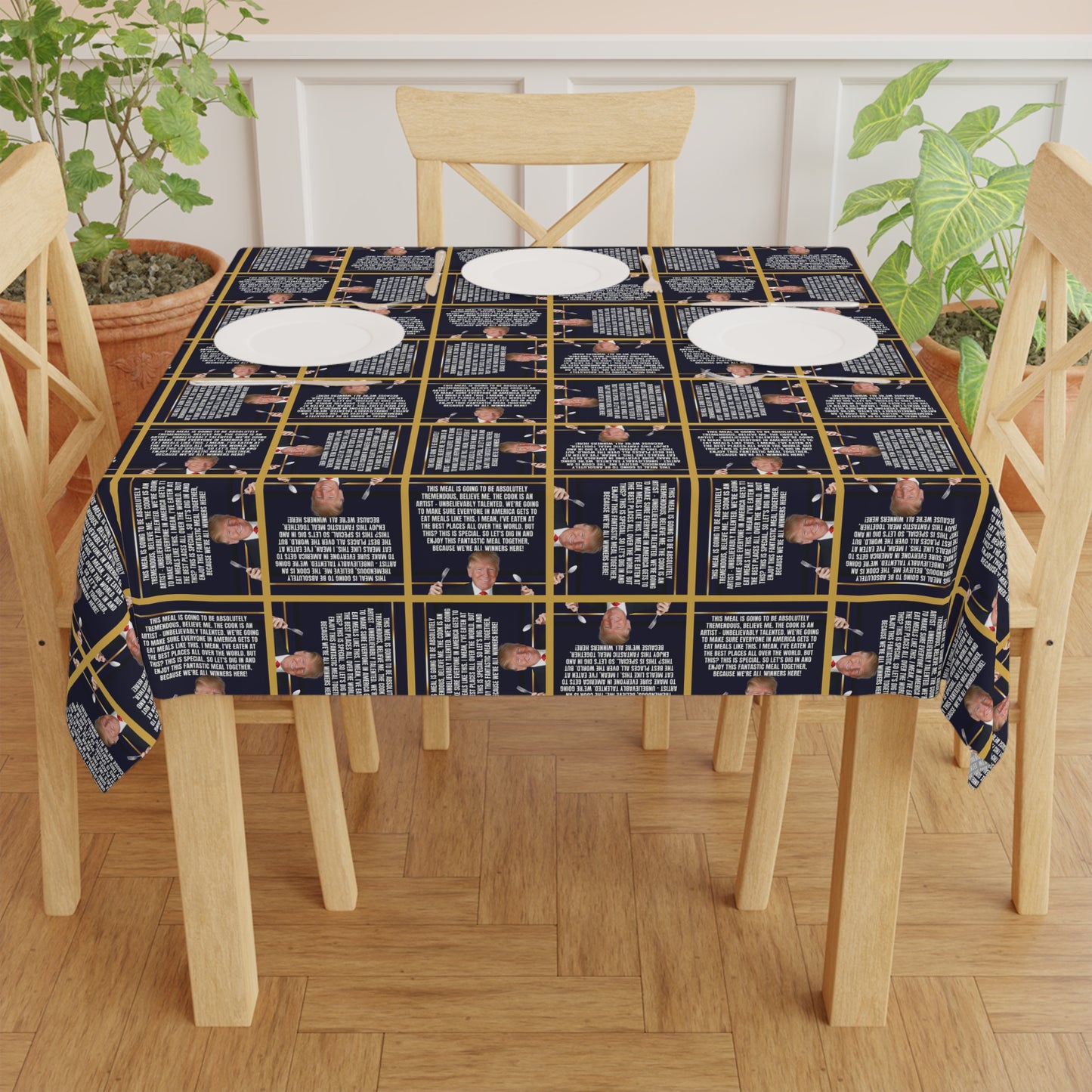 Trump The Greatest Meal Tablecloth