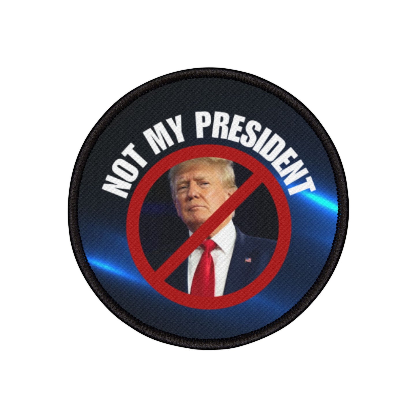 Political Iron-On Patches - "Not My President" Statement Patches for Personal Expression