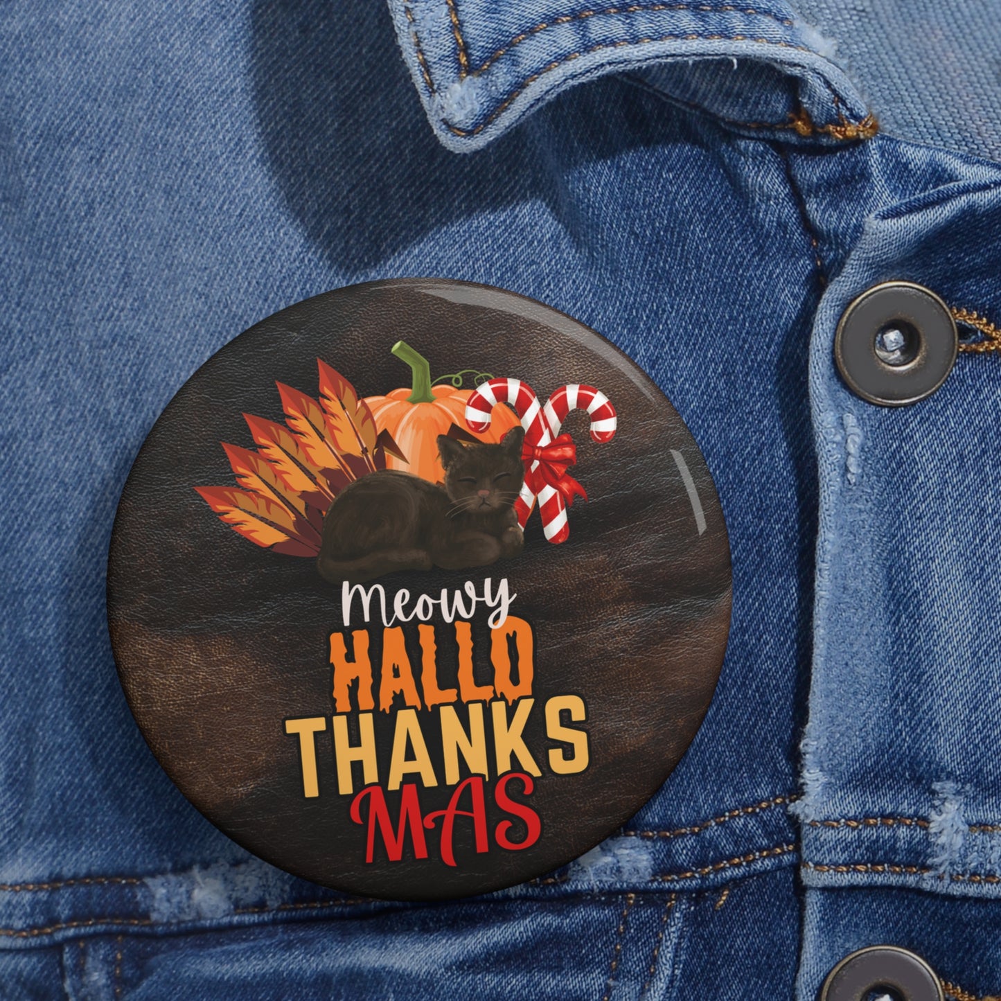 Meowy HalloThanksMas Pin Buttons