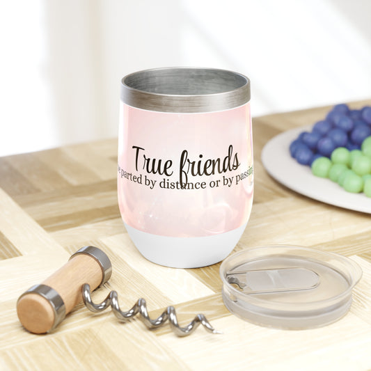 True Friends Chill Wine Tumbler