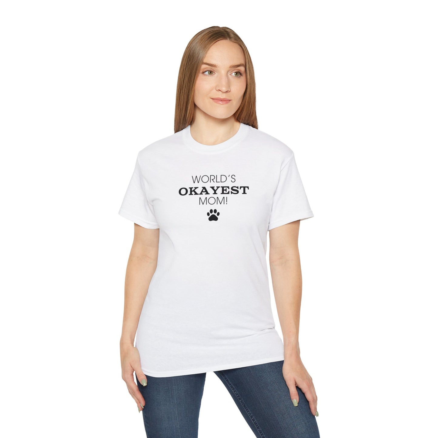 World's Okayest Mom Ultra Cotton Tee - T - Shirt - Epileptic Al’s Shop