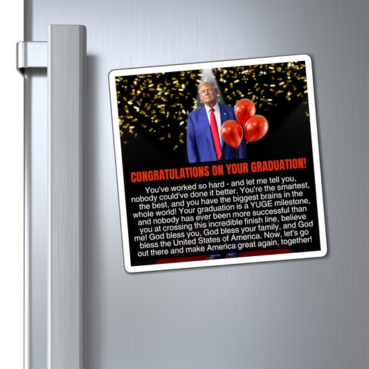 Graduation Congratulations from Donald Trump Magnets