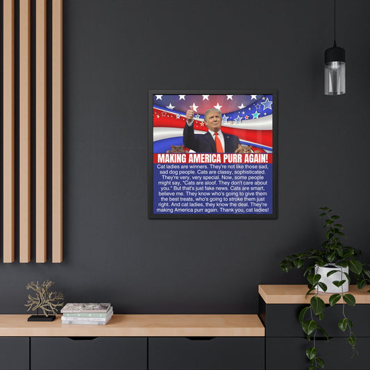 Making America Purr Again Framed Posters