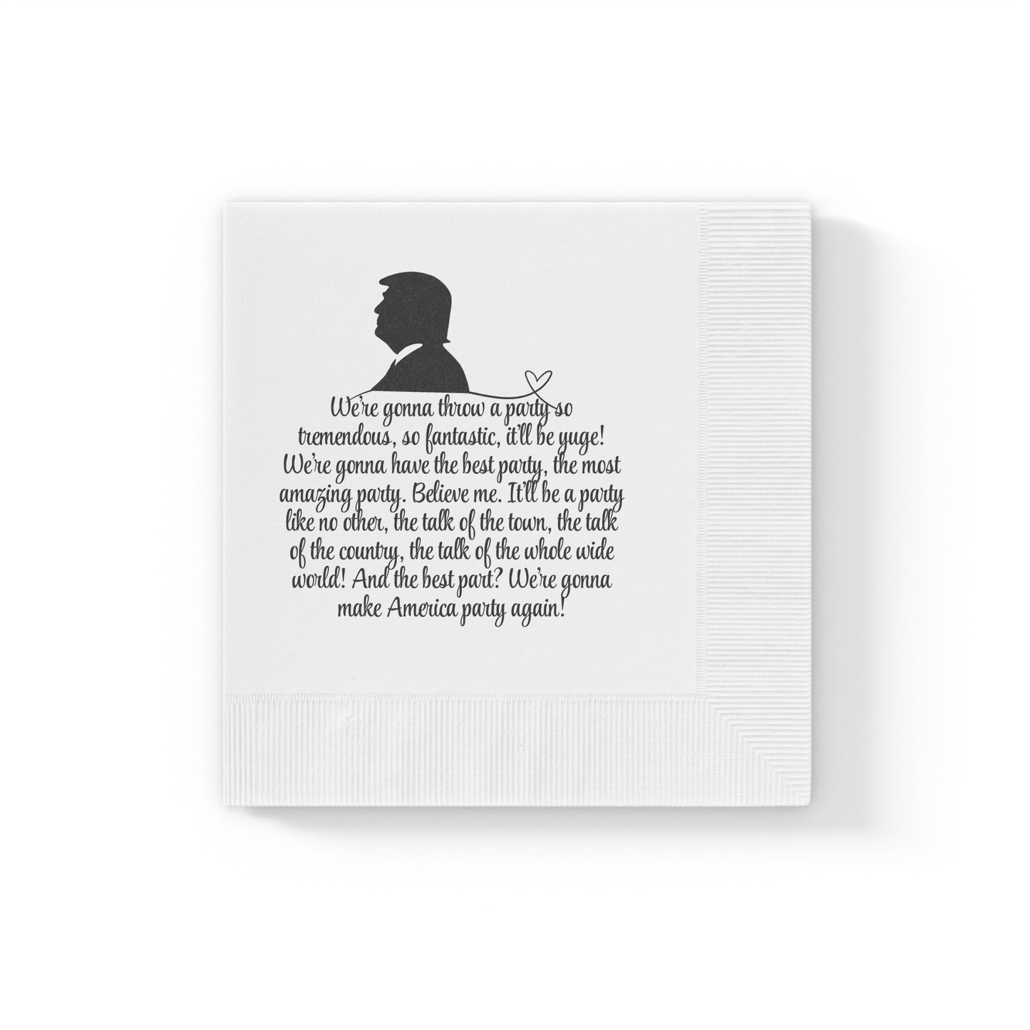 Trump The Best Party White Coined Napkins