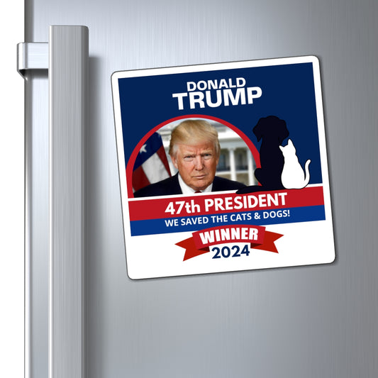 Trump 47th President Magnets