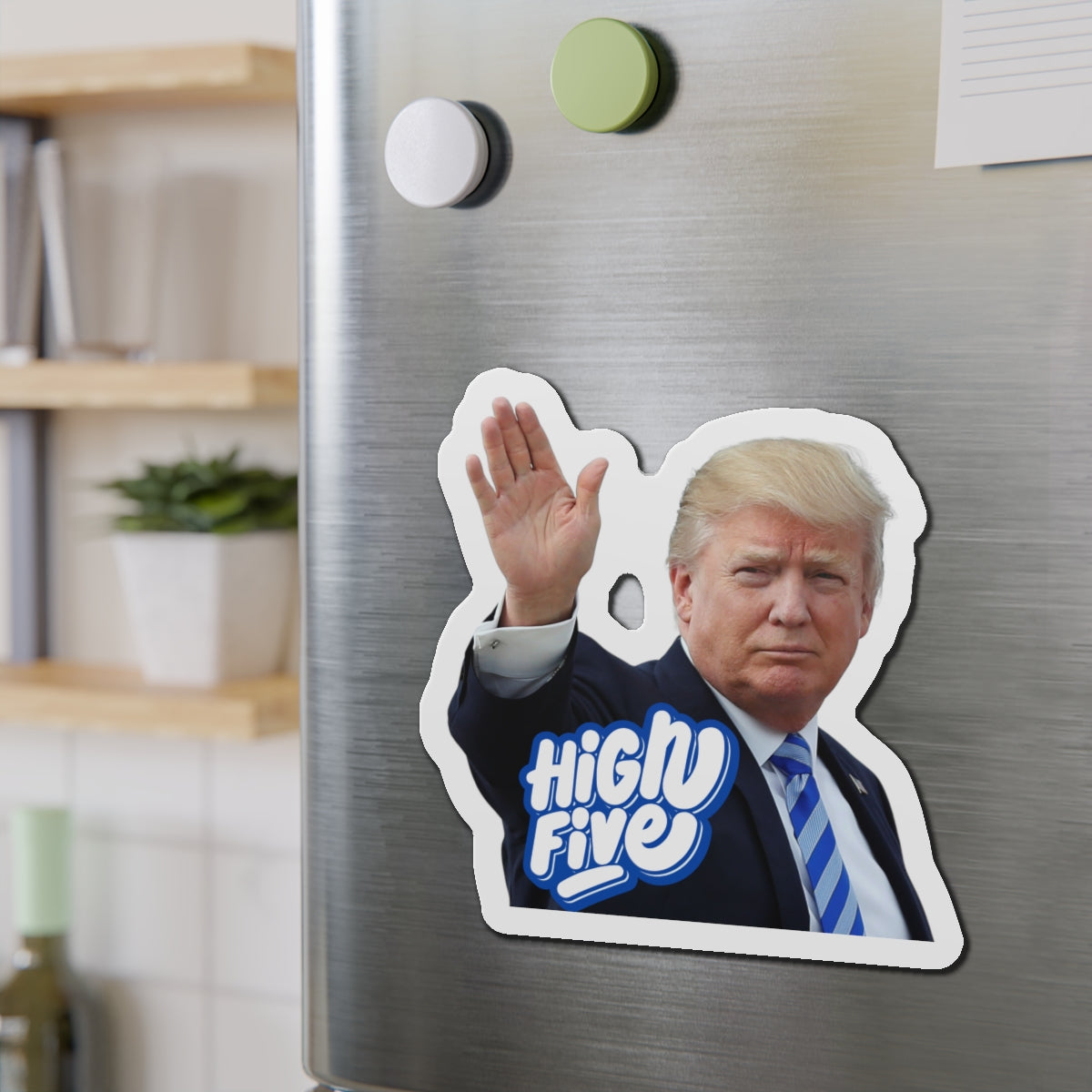 High Five Trump Die-Cut Magnet - Fun Political Décor