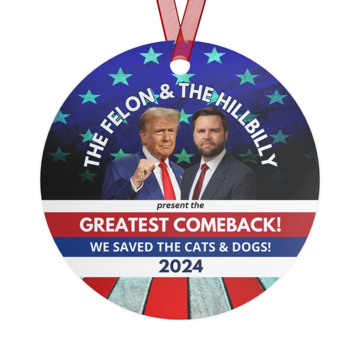 Felony & Hillbilly Greatest Comeback Metal Ornaments