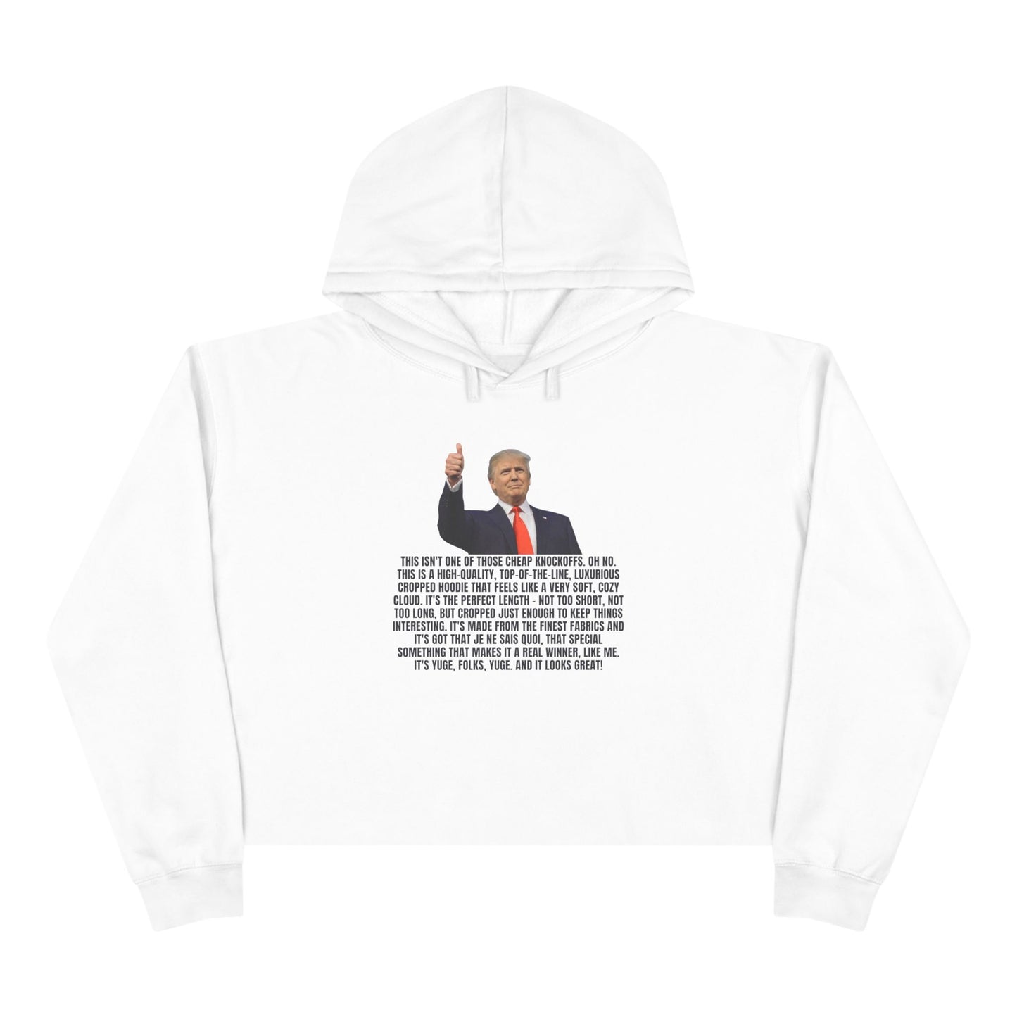 Trump's Best Crop Hoodie