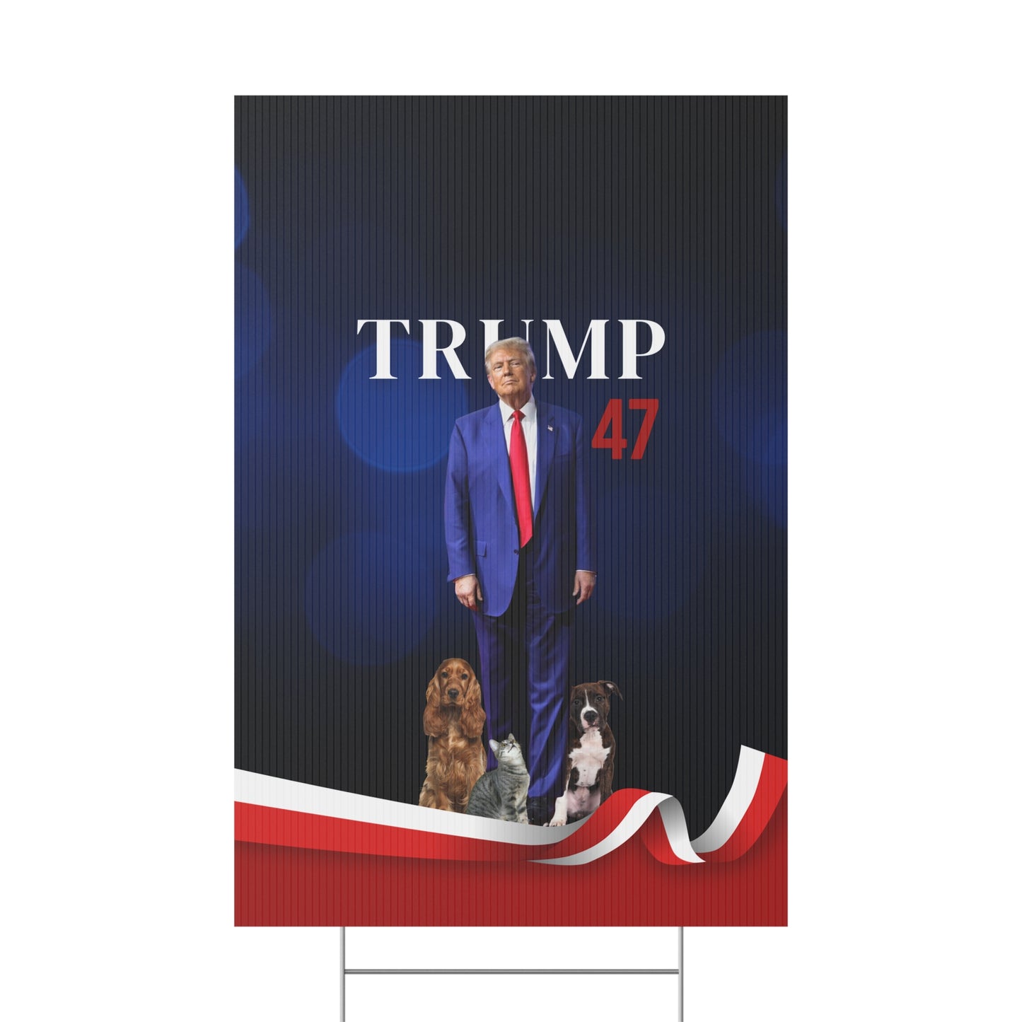 Trump 47 Plastic Yard Sign - Celebrate Political Support with Pets