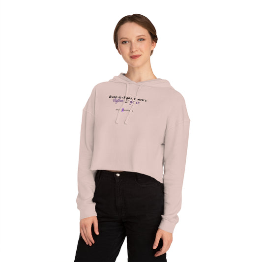 Chaos, Rhythm & Grace Women’s Cropped Hooded Sweatshirt