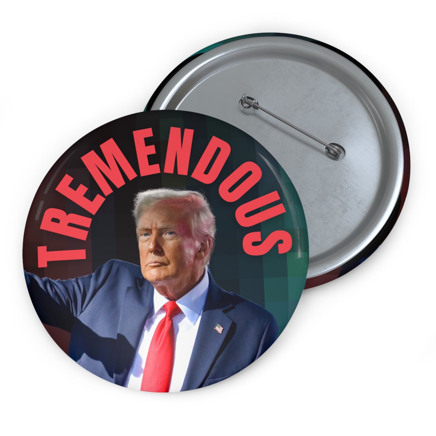 Tremendous Trump Pin Buttons