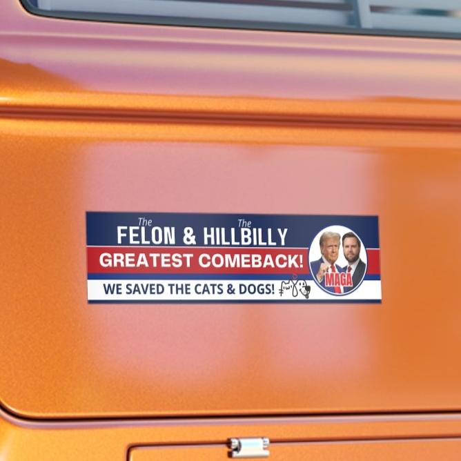 Felon & Hillbilly - Greatest Comeback Bumper Stickers