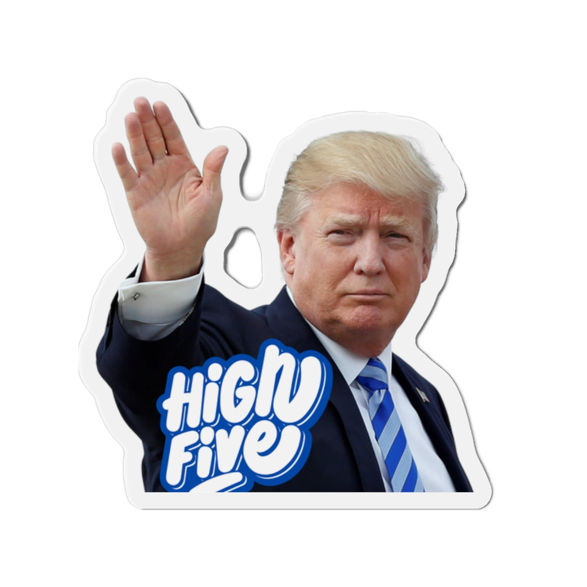 High Five Trump Die-Cut Magnet - Fun Political Décor