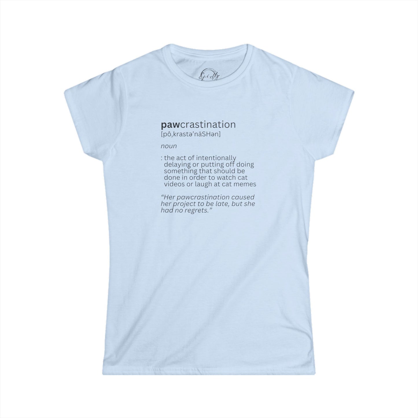 Pawcrastination Women's Softstyle Tee