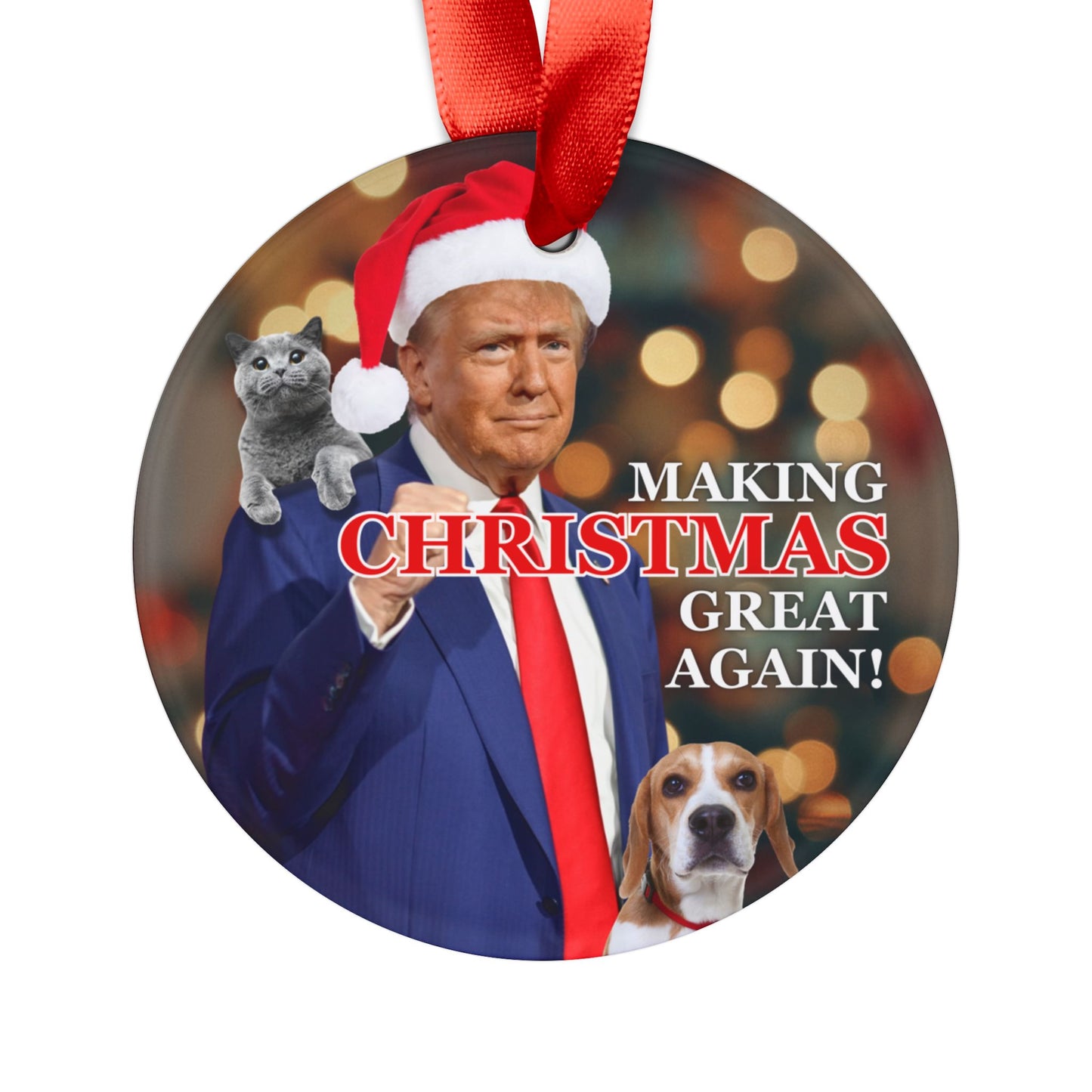 Making Christmas Great Again Acrylic Ornament with Ribbon