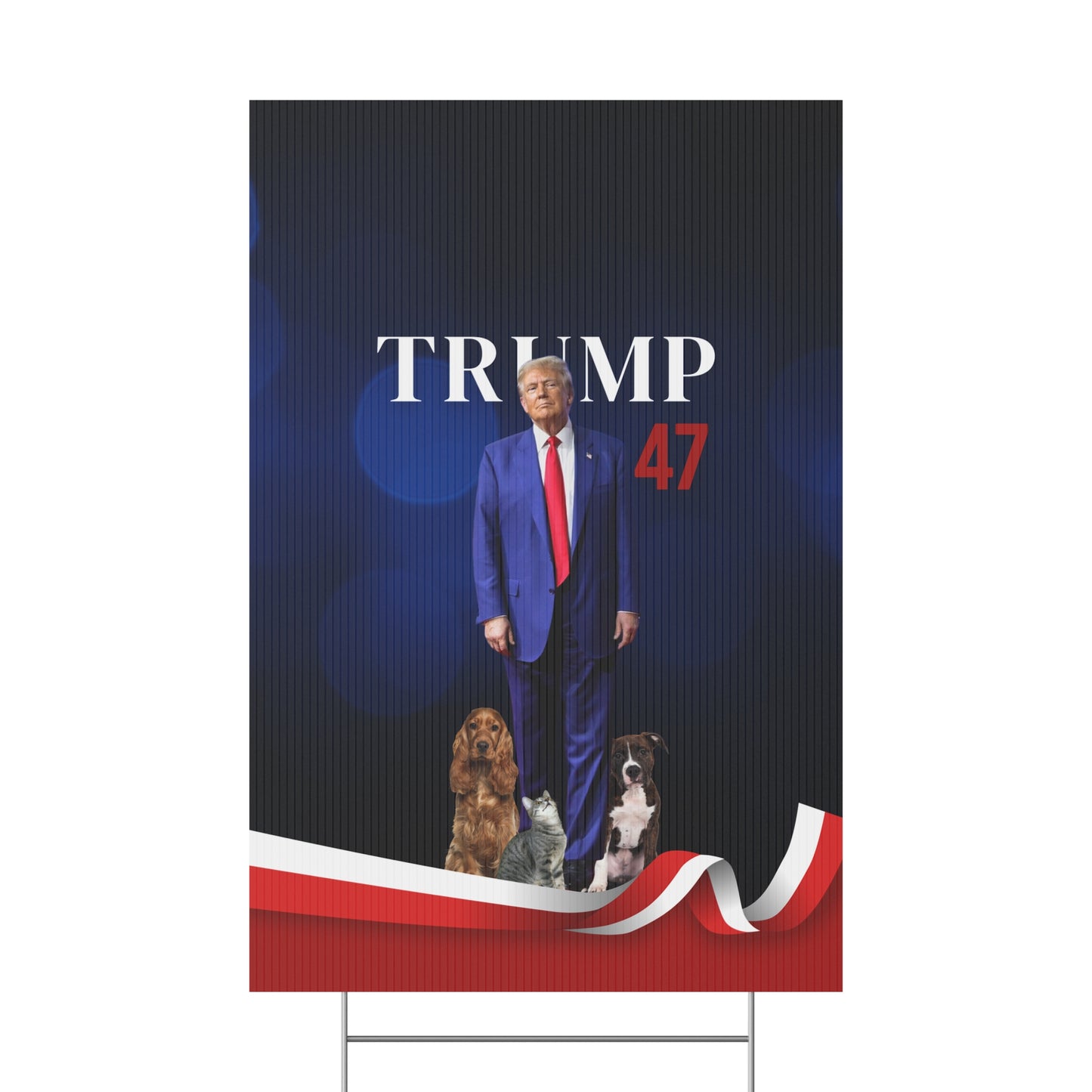 Trump 47 Plastic Yard Sign - Celebrate Political Support with Pets