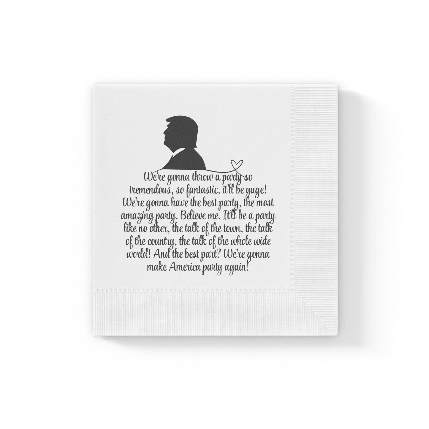 Trump The Best Party White Coined Napkins