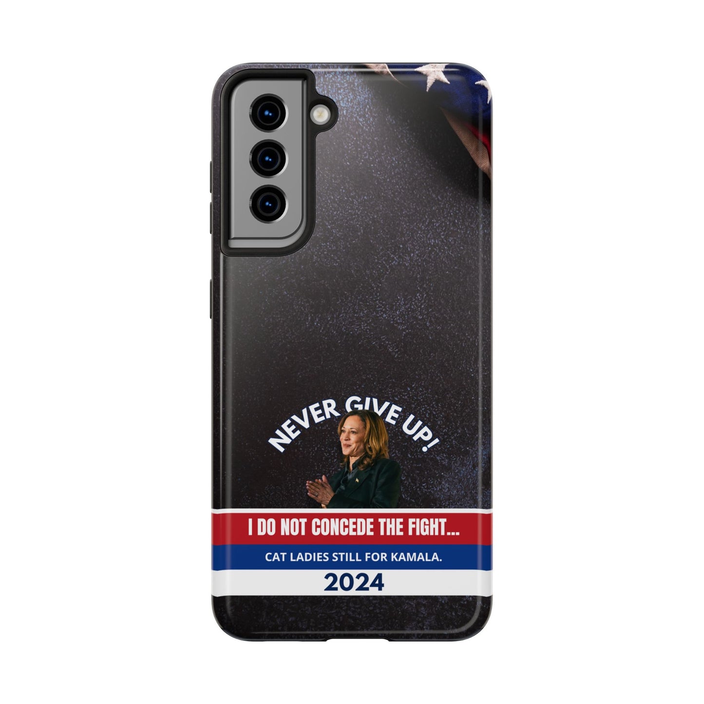 Never Give Up - Kamala Tough Phone Cases