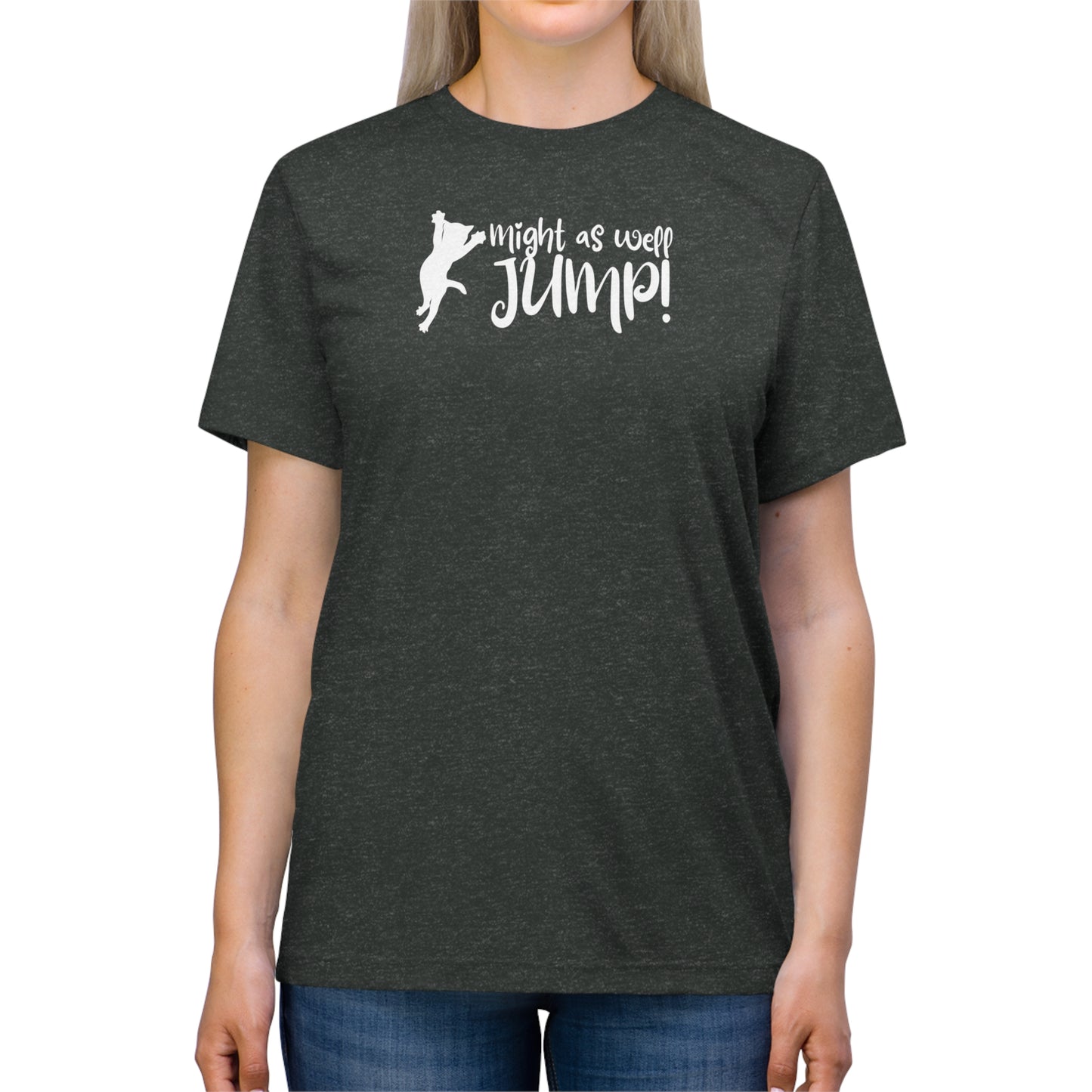 Might As Well Jump Unisex Triblend Tee - T - Shirt - Epileptic Al’s Shop