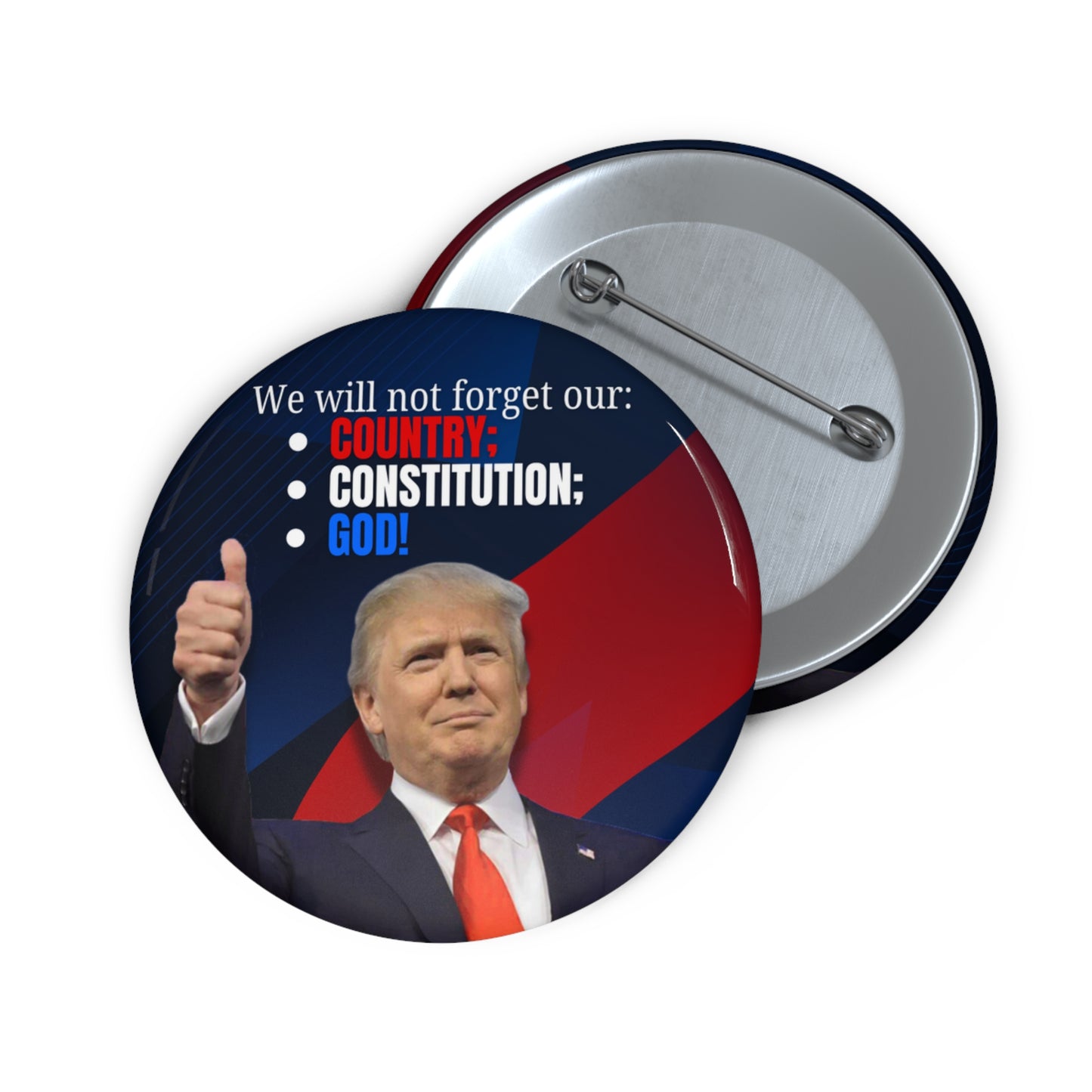 Trump Country Constitution God Pin Buttons