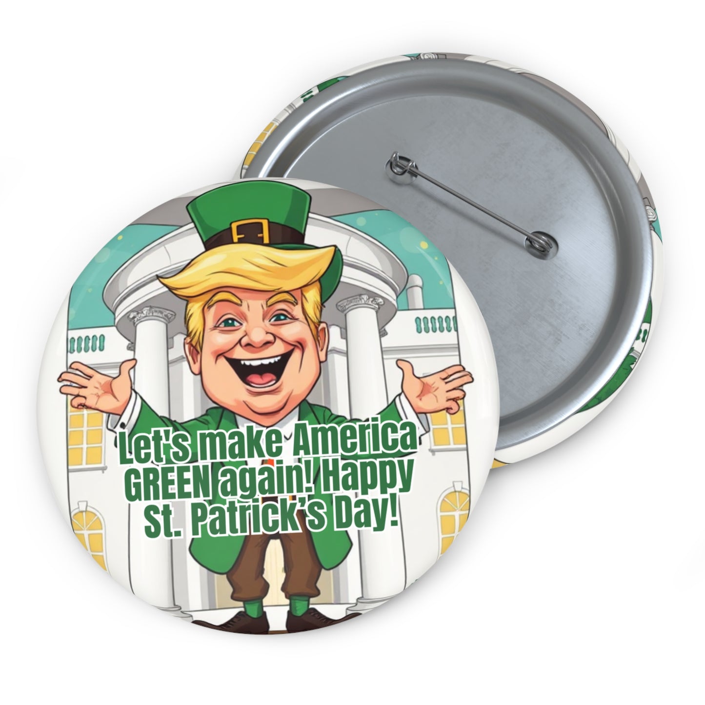 Trump Make American Green Again Pin Buttons