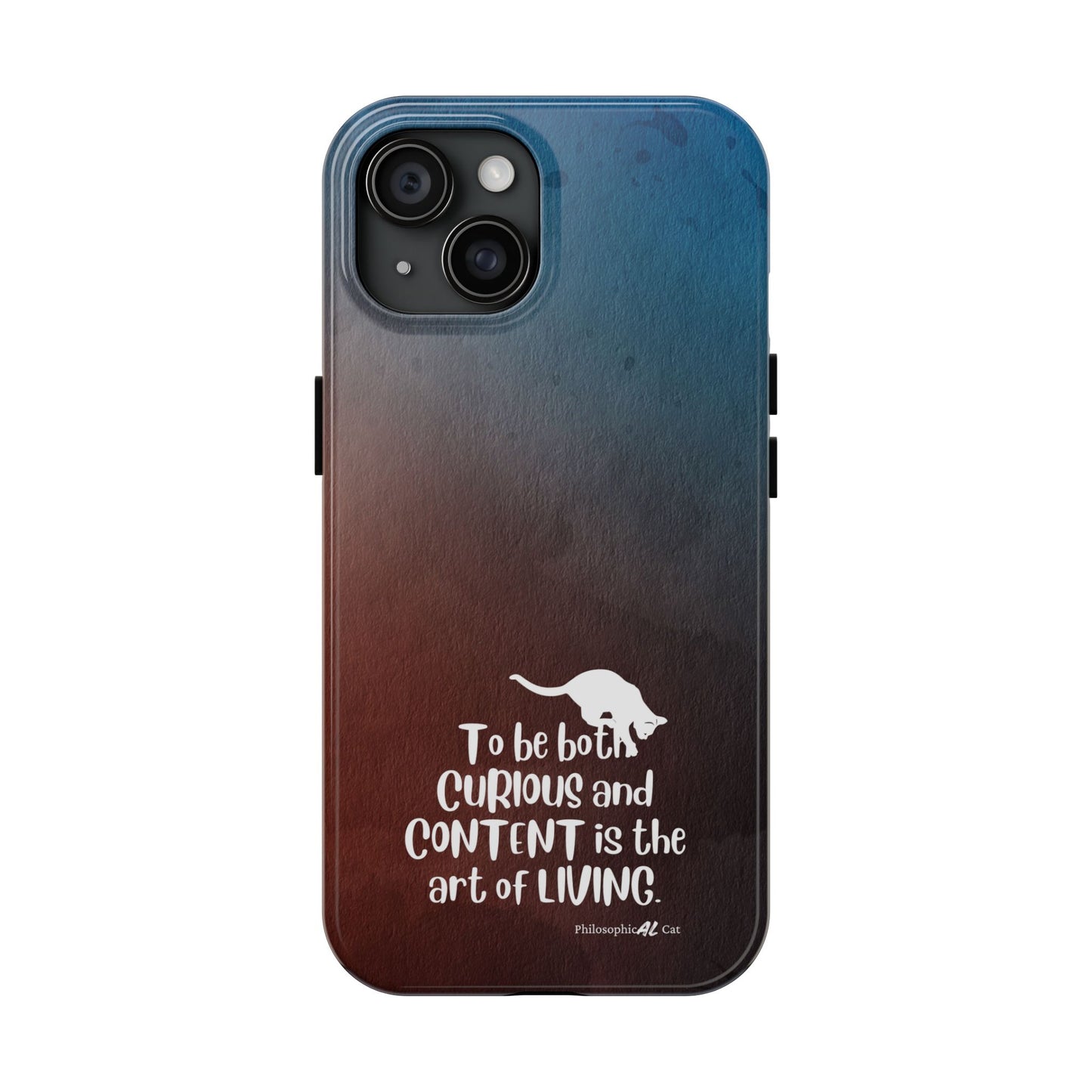 Curious & Content Tough Phone Cases