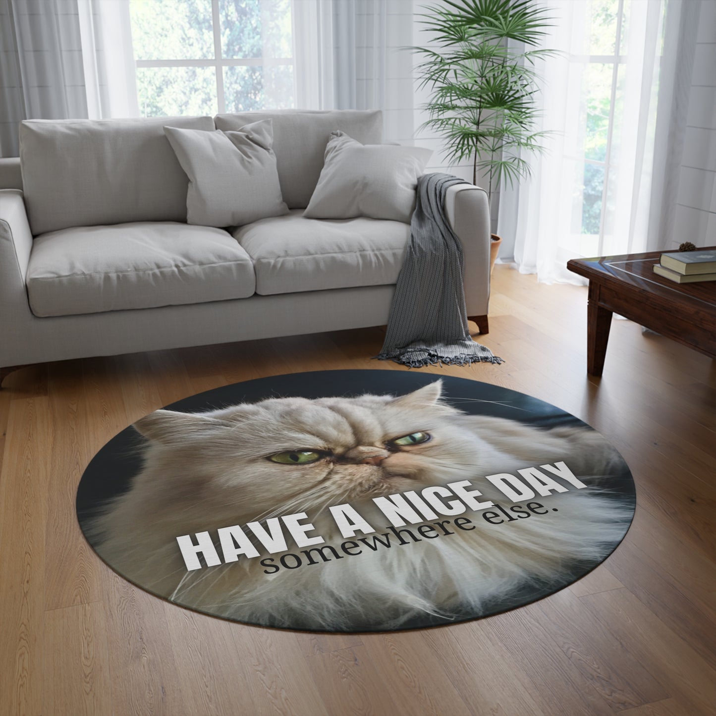 Funny Cat Round Rug – "Have a Nice Day Somewhere Else"