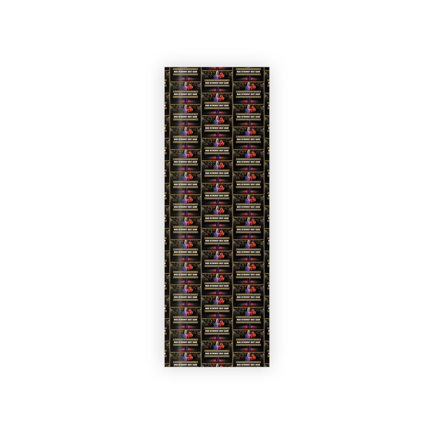 Trump Retirement Best Wishes Gift Wrapping Paper Rolls, 1pc