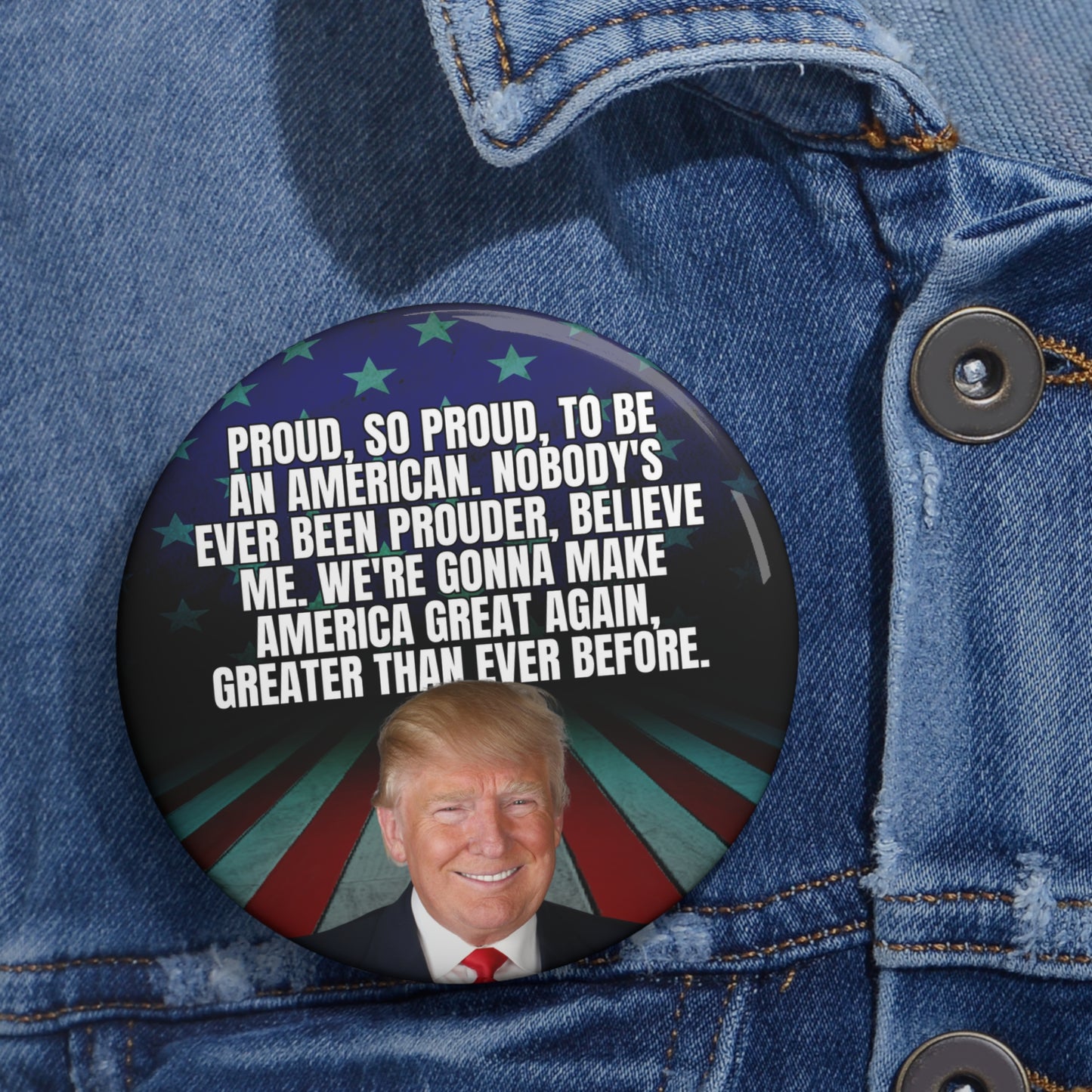 Proud to be an American Pin Buttons