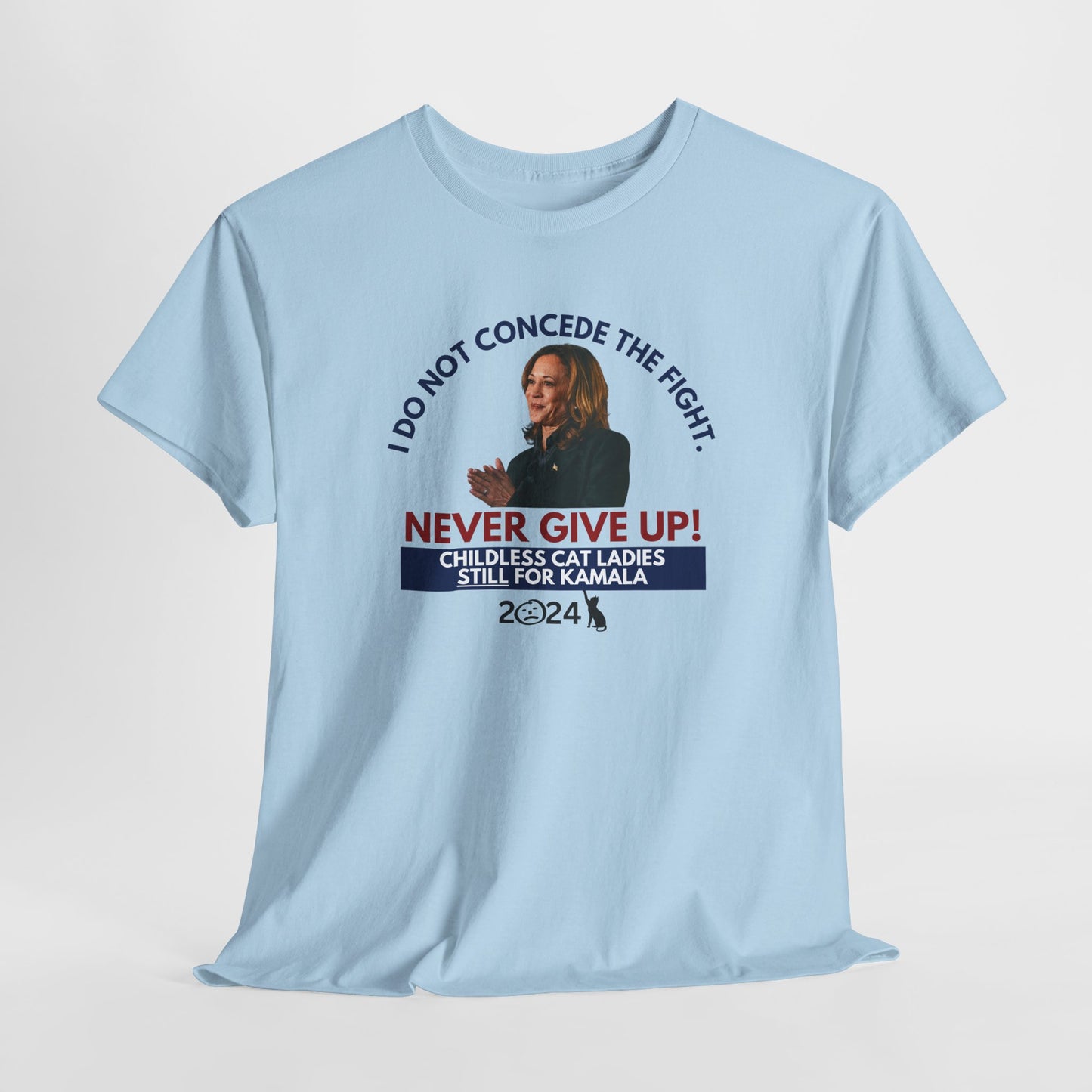 Never Give Up - Kamala Unisex Heavy Cotton Tee