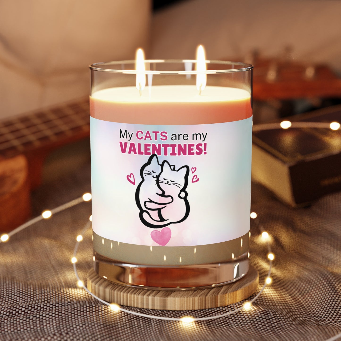 My Cats are my Valentines Scented Candle - Full Glass, 11oz