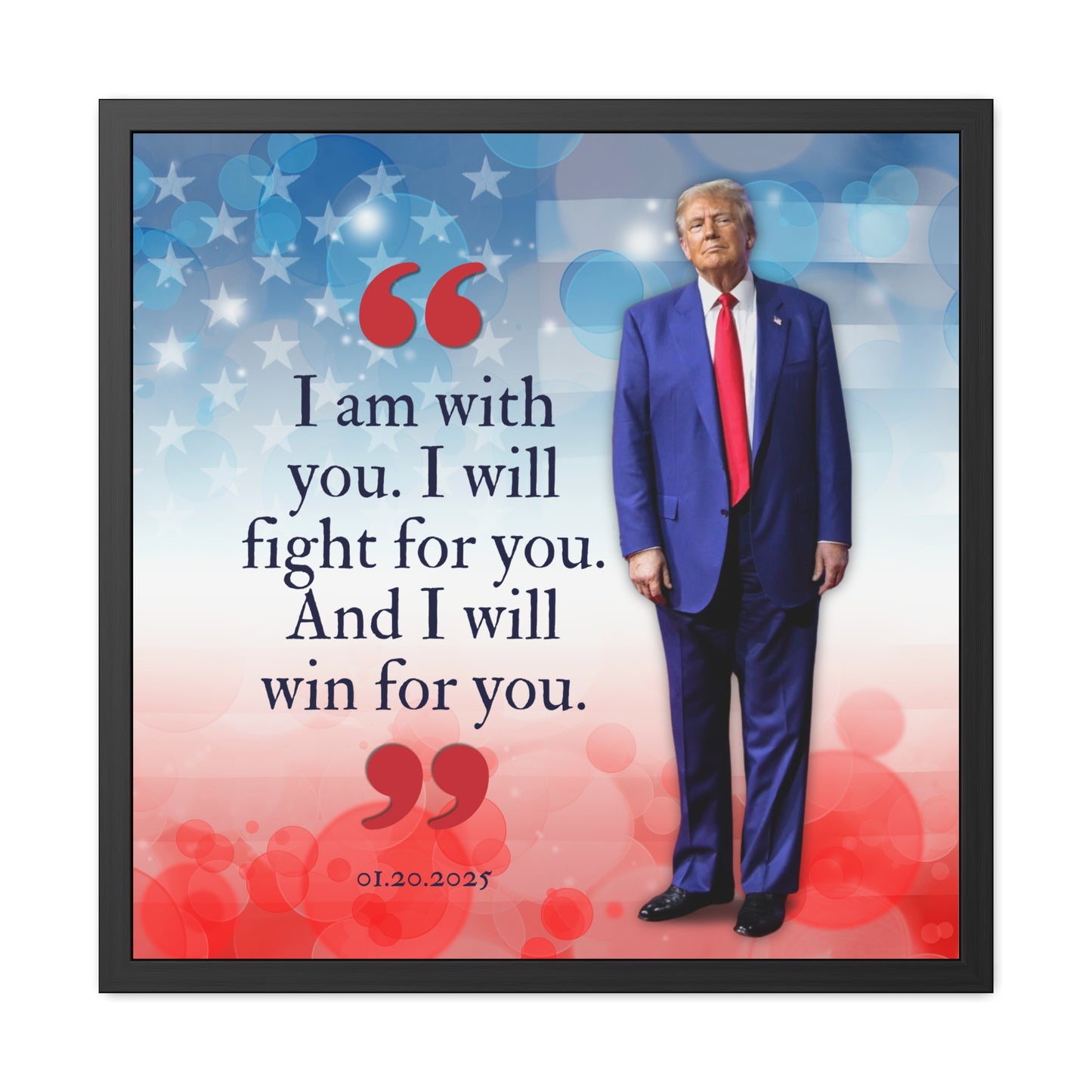 Trump I Am With You Framed Posters