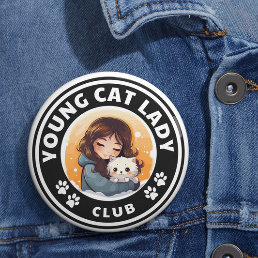 Young Cat Lady Club Pin Buttons