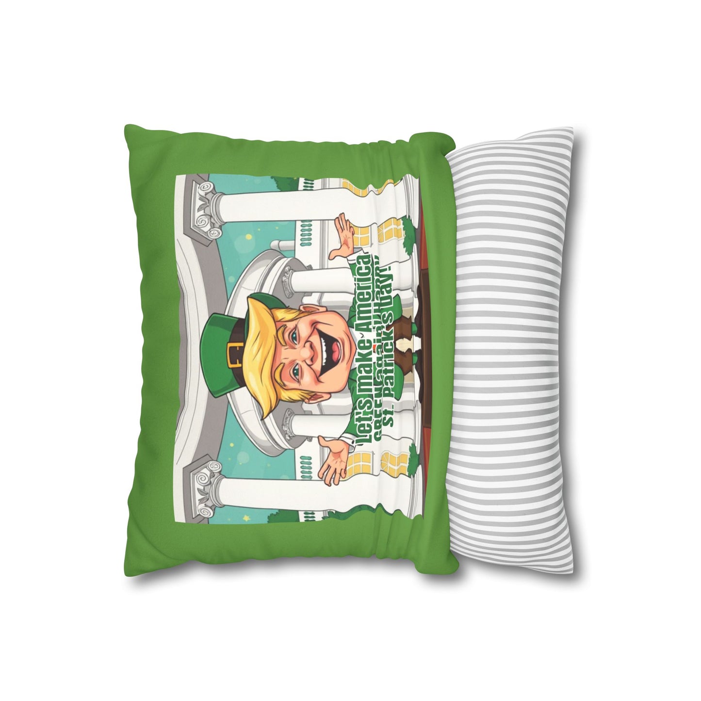 St. Patrick's Day Faux Suede Pillowcase - 'Let's Make America Green Again!'