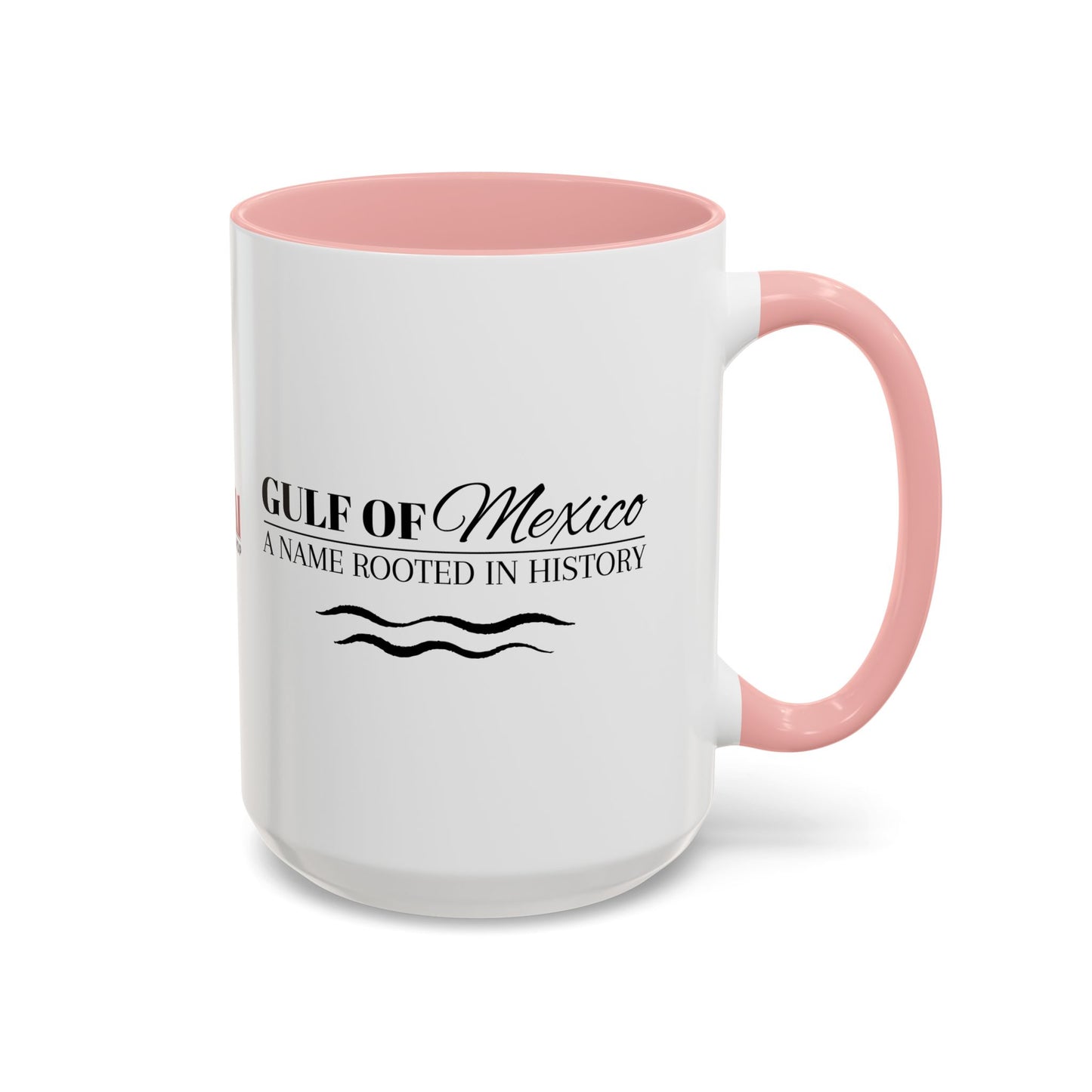 Gulf of Mexico Accent Coffee Mug - A Name Rooted in History