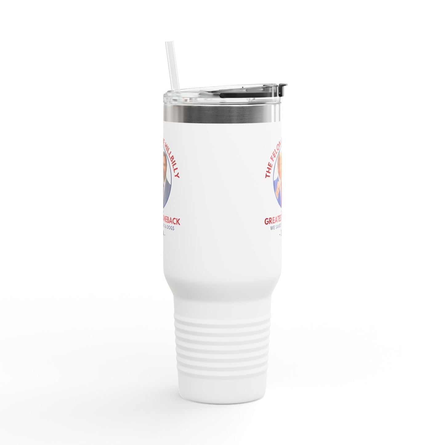 Felon & Hillbilly Insulated Travel Mug, 40oz