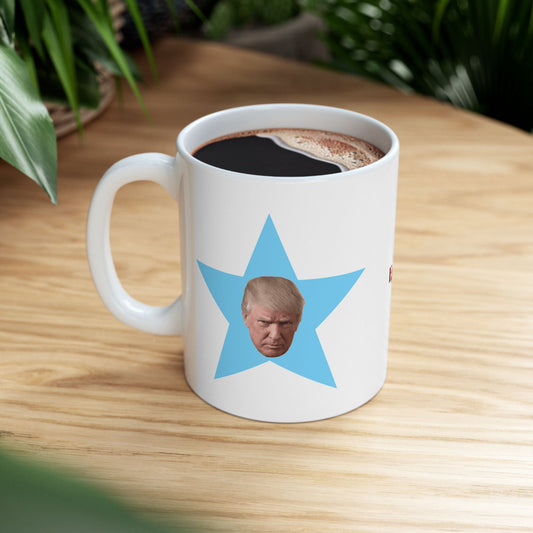 Trump the Star Ceramic Mug, (11oz)