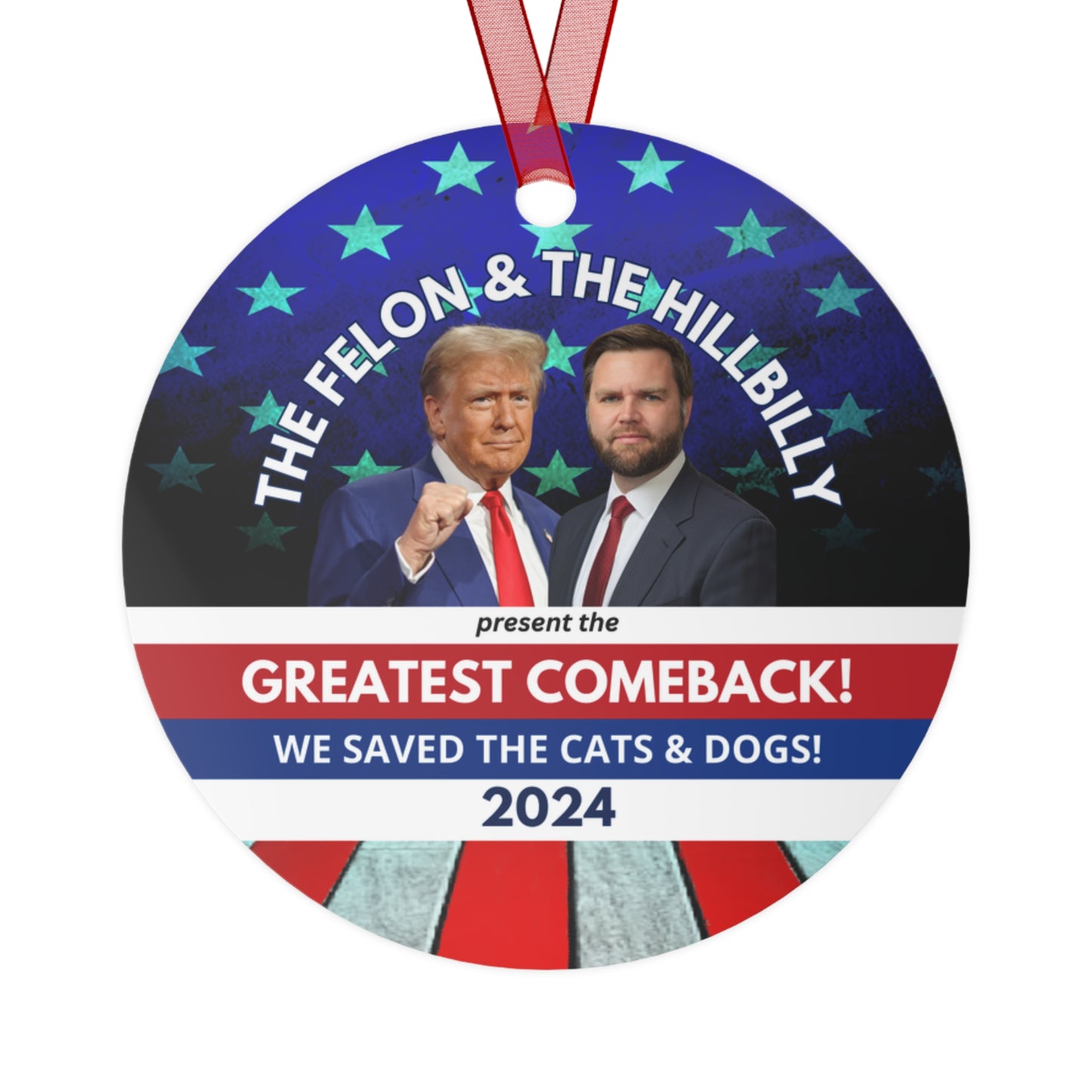 Felony & Hillbilly Greatest Comeback Metal Ornaments