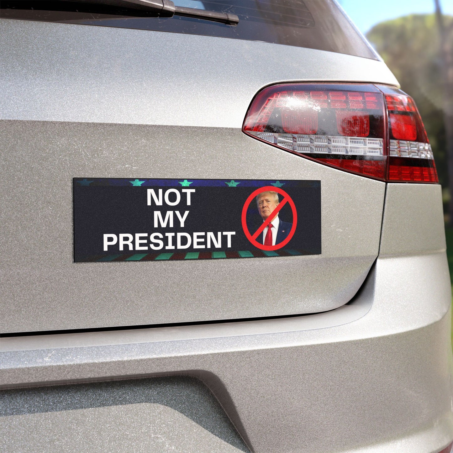 Not My President Car Magnets