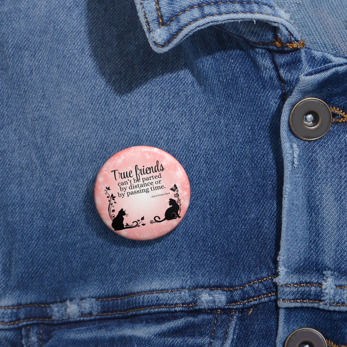 True Friends Pin Buttons